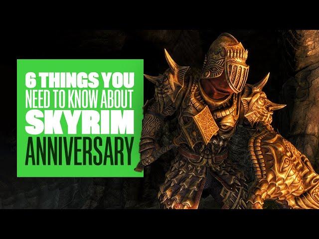 6 Things You Need To Know about Skyrim Anniversary Edition, Its Free Content, And Next Gen Upgrades