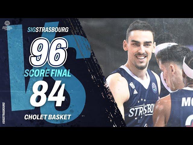 Highlights SIG Strasbourg vs Cholet Basket