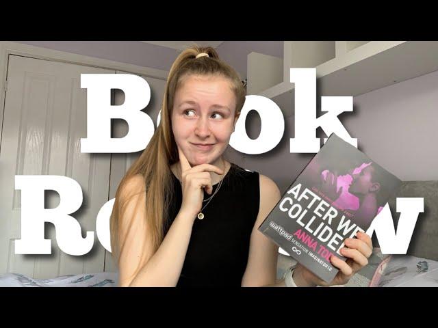 After We Collided - Book Review 