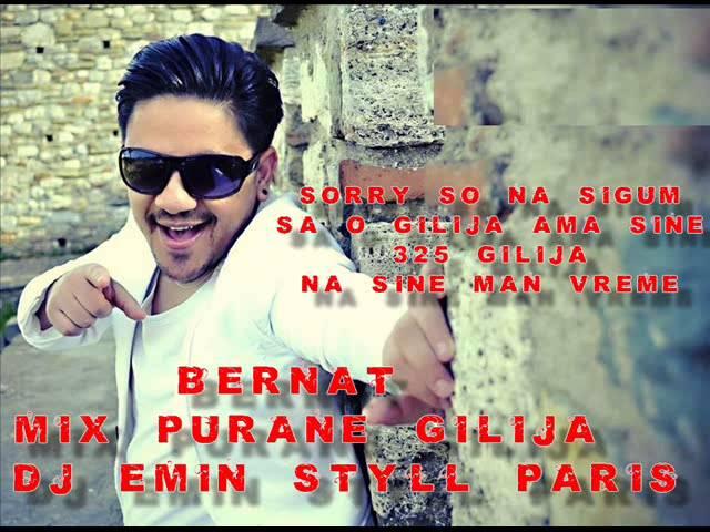 Bernat mix purane gilija by dj emin styll paris