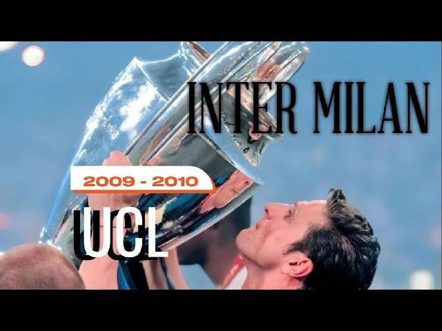 Inter Milan • Jalan Menuju Kemenangan - Champions League 2010