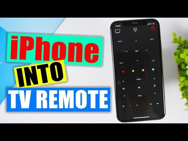 Use Your iPhone As A Universal TV Remote Controller ( FREE )