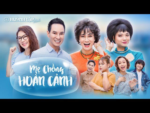 MẸ CHỒNG HOÀN CẢNH | Nhà Đã Nóng, Tính 2 Bà Mẹ Còn Nóng Hơn | Lý Hải, Minh Hà, Huỳnh Lập, Chị CaNô