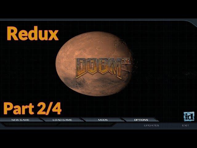 SK Gaming - Doom 3 MOD - [Redux v0.95b] - [Part 2/4]