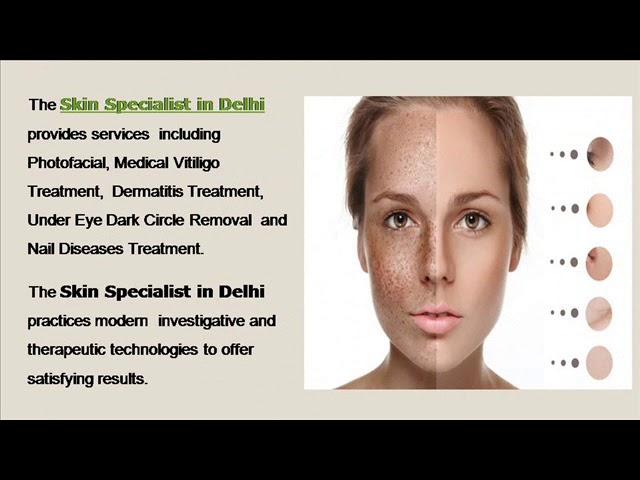 Skin Specialist in Delhi