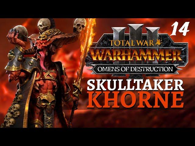 THE LION & THE SNAKE | Omens of Destruction - Total War: Warhammer 3 - Skulltaker - Khorne #14