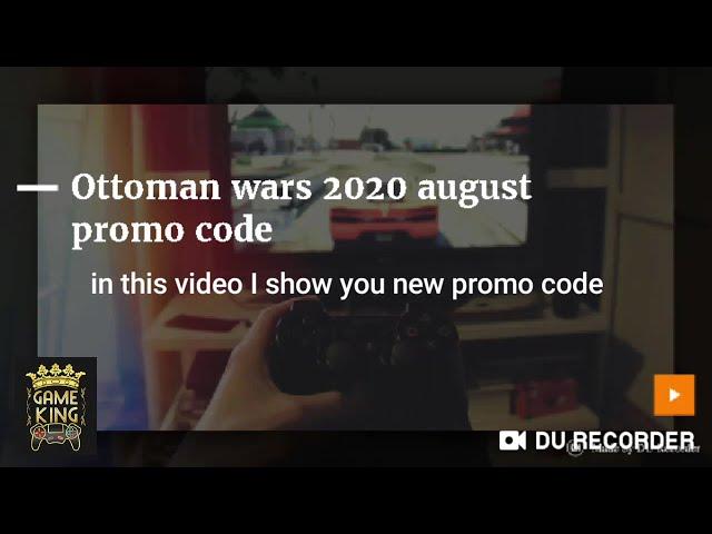 promo code of ottoman wars#ottoman#war