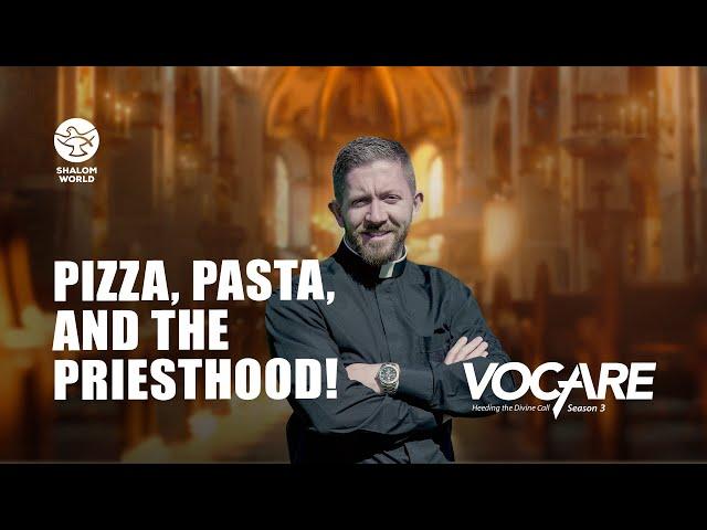 Pizza, Pasta, and the Priesthood! || Fr. Michael J. Kane || Vocare