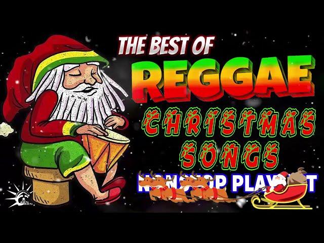 TOP 20 REGGAE CHRISTMAS MEDLEY 2022  CHRISTMAS SONGS REGGAE MIXREGGAE NONSTOP PLAYLIST CHRISTMAS