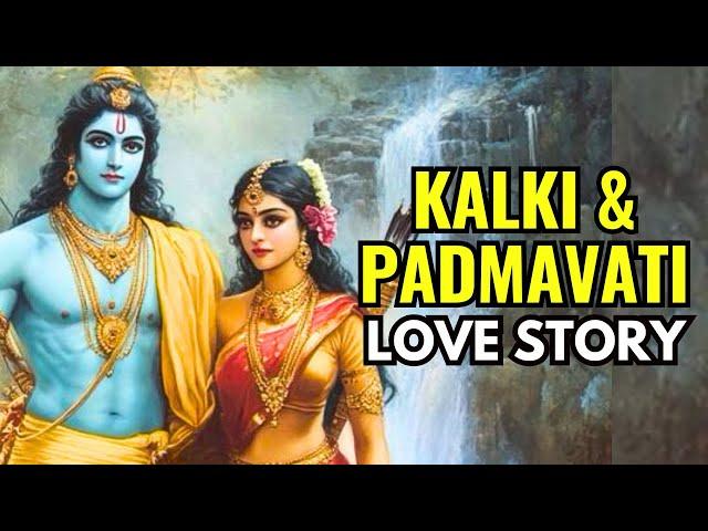 Love Story Of Kalki Avatar And Padmavati From Kalki Purana