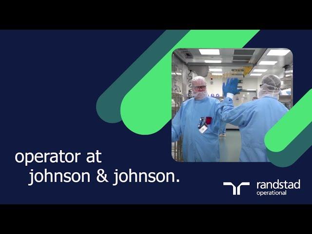 working as a operator at johnson & johnson innovative medicine via randstad