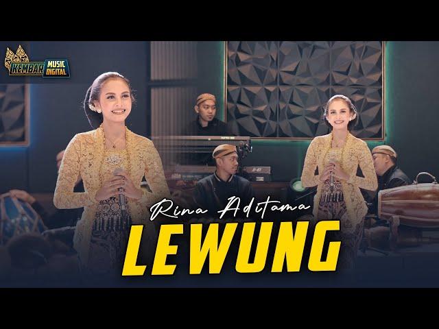 Lewung - Rina Aditama - Kembar Campursari Sragenan Gayeng ( Official Music Video )