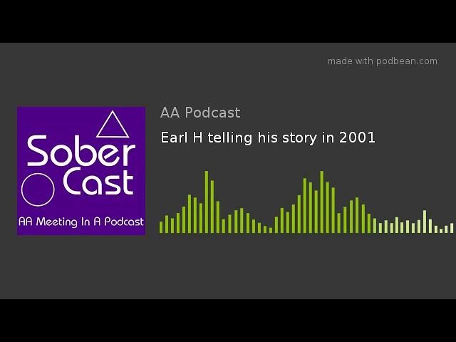 Earl H telling his story in 2001