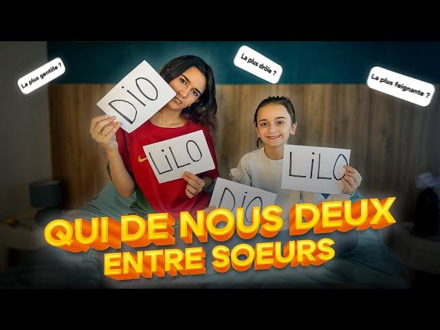 QUI DE NOUS DEUX ENTRE SOEURS