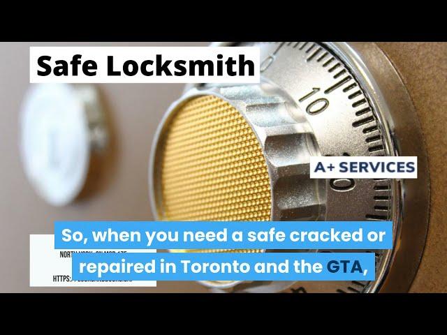 Safe Locksmith | A Plus Services | 647-850-7305