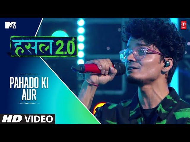 Pahado Ki Aur | UK Rapi Boy | MTV Hustle 2.0