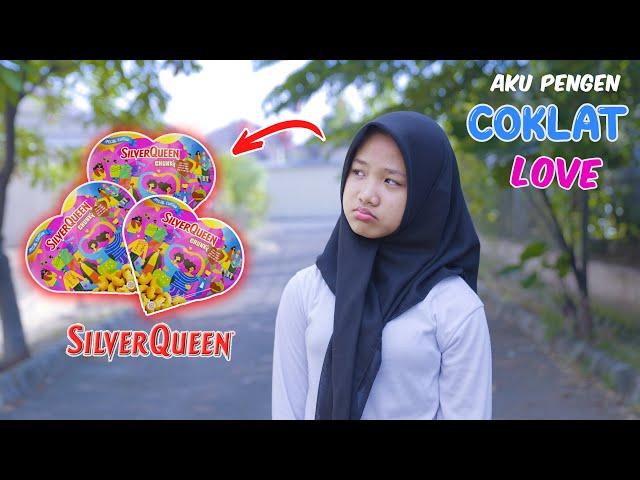 Drama || Dinda Pengen Coklat SILVERQUEEN LOVE