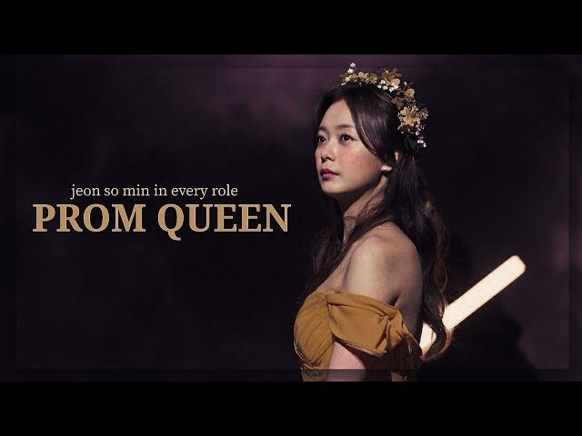 prom queen ||  jeon so min filmography (fmv)