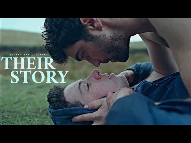 Johnny and Gheorghe | Their Story [ God's own country ]