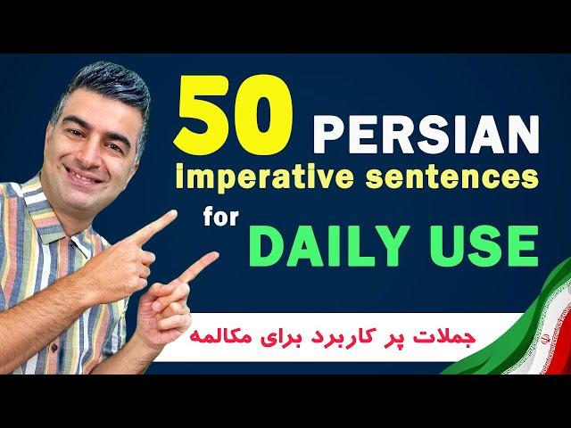 50 Persian Imperative Sentences for Daily Use