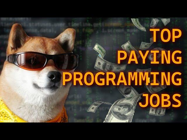 TOP PAYING PROGRAMMING JOBS