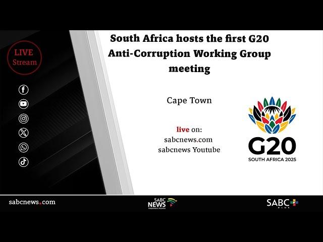 South Africa hosts the first G20 Anti-Corruption Working Group meeting