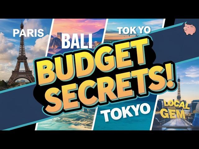 Explore AMAZING Budget Travel Secrets in 2024