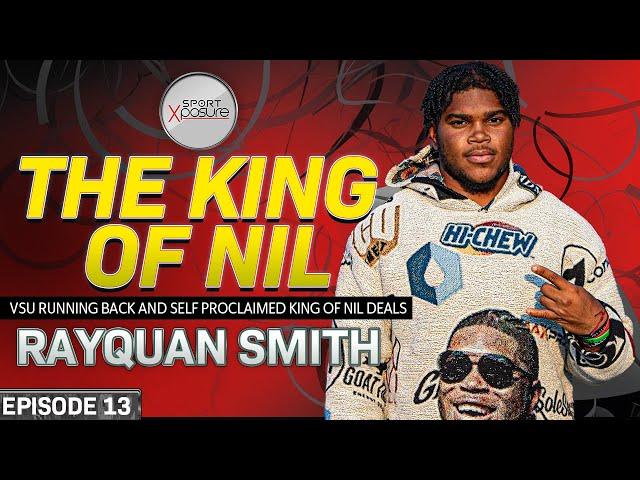 Rayquan Smith: The NIL Game Changer  | Sport Xposure Podcast Ep 13