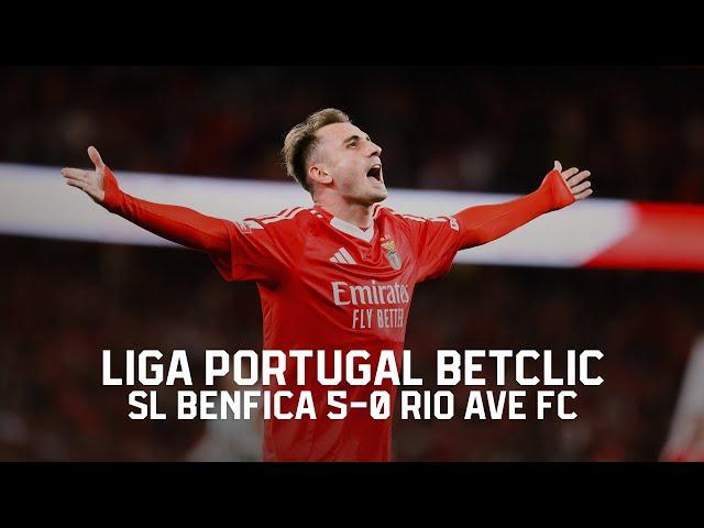 Extended Highlights | SL Benfica 5-0 Rio Ave FC