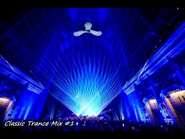 Classic Trance Mix #1