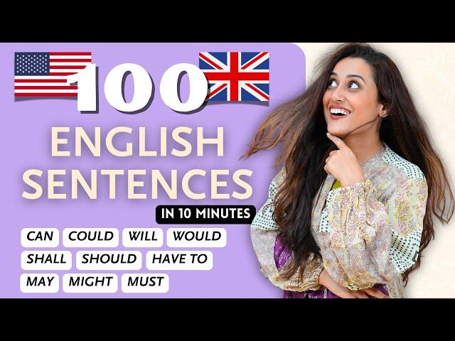 100 Sentences in 10 Minutes to Practice Modal Verbs in English