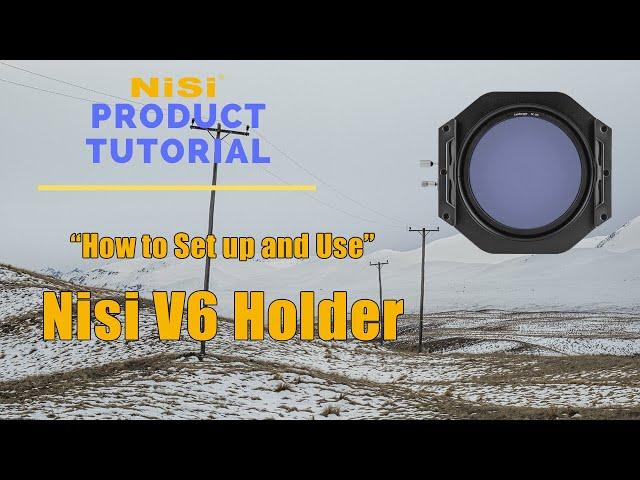 How to set up the Nisi V6 holder