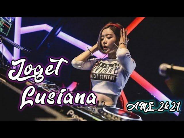 LAGU JOGET LUSIANA | New REMIX DJ OGUT 2021