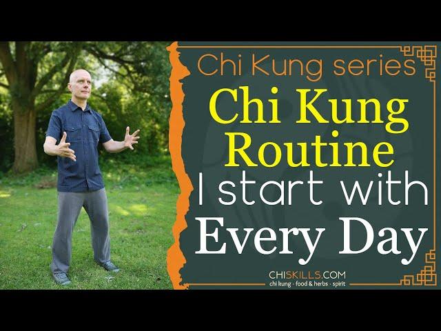 Chi Kung Morning Routine; 3 openings