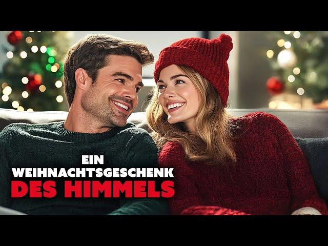 Ein Weihnachtsgeschenk des Himmels (süße WEIHNACHTSROMANZE, ganzer Film auf deutsch)