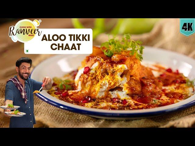 आलू टिक्की चाट & आम का मुरब्बा | Aloo Tikki Chaat | Bonus Aam ka Murabba recipe | Chef Ranveer Brar