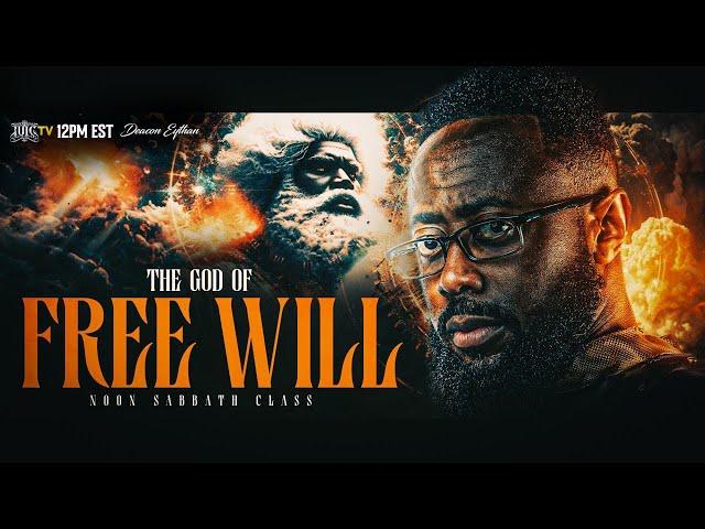 The God Of Free Will