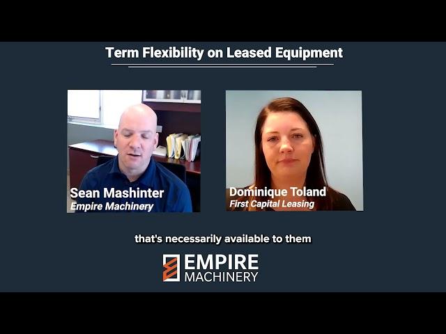 Term Flexibility on Leased Equipment | Empire Machinery