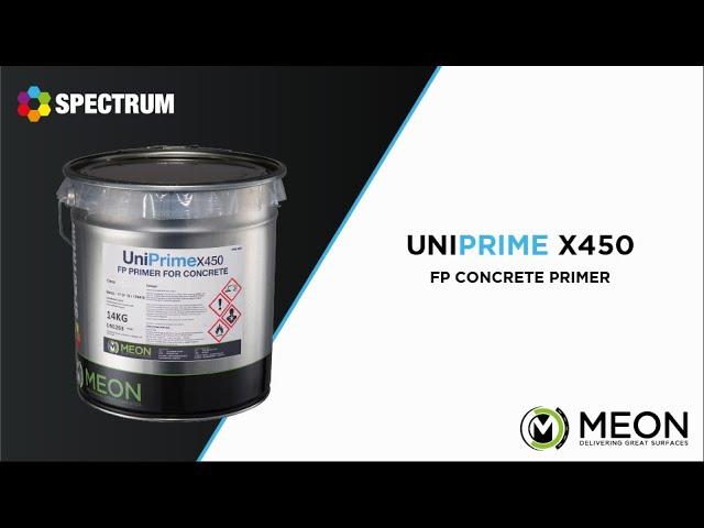 Product video | UniPrime X450 FP concrete primer | Presented by Meon