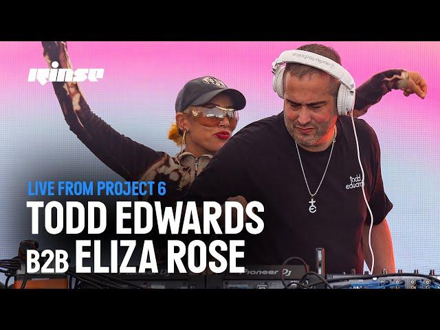 Todd Edwards b2b Eliza Rose | Live From Rinse | 30 presents Project 6