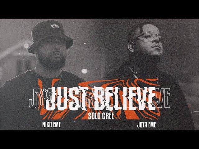 Niko Eme - Just Believe (Ft. @SOYJOTA.M ) (Worship Urbano)