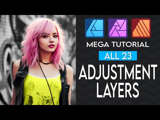 All Adjustment Layers EXPLAINED - Tutorial for Affinity Photo/Designer/Publisher