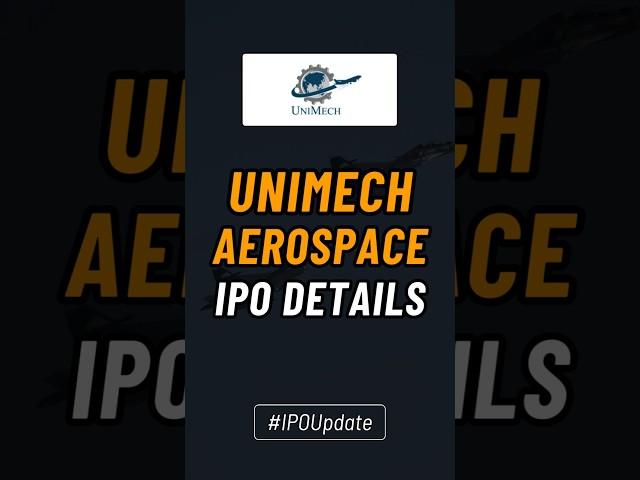 Unimech Aerospace IPO Details | Unimech Aerospace and Manufacturing Limited | Finance Fit