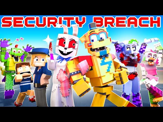 FNAF SECURITY BREACH THE MOVIE - Minecraft FNAF Animation