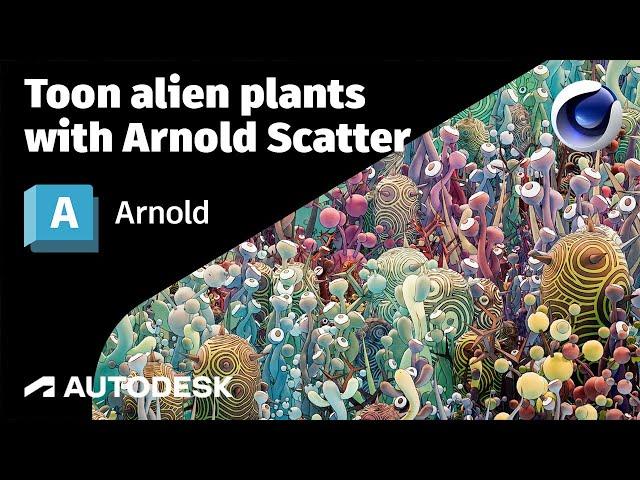 Arnold Tutorial - Toon alien plants with Arnold Scatter in Cinema 4D