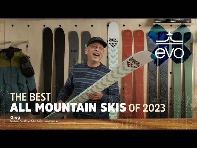 The Best All Mountain Skis of 2023