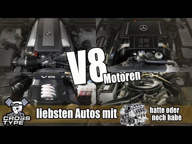 Meine liebsten alten Autos mit V8 Motor die ich hatte oder noch habe ...