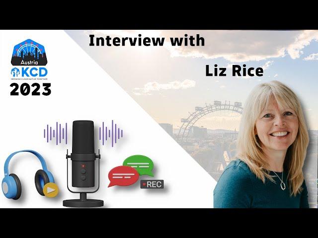 Exclusive Interview with Liz Rice | Cloud Native Superpowers with eBPF | KCD Austria 2023