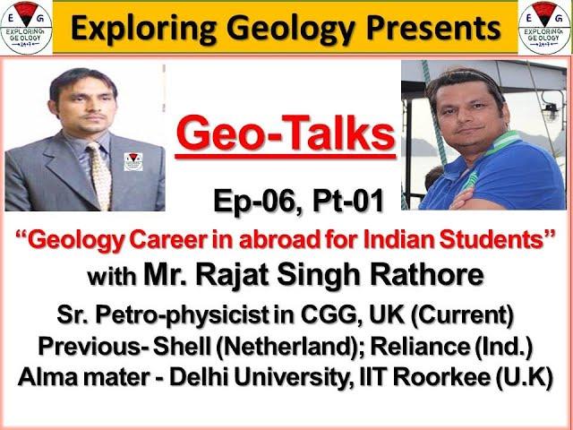 Geology Career opportunities in abroad for Indian Students| Rajat Rathore|UK|Germany|USA|GeoTalks-#6