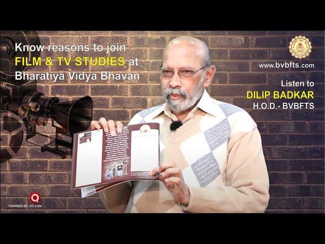 FILM & TV STUDIES AT BHARATIYA VIDYA BHAVAN